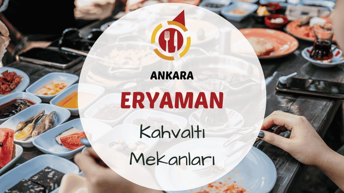 Eryaman'da serpme kahvaltı tabağı, taze börek ve fırın ürünlerinin yer aldığı bir sabah masası