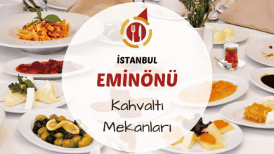 İstanbul Eminönü, Haliç ve Tarihi Yarımada'daki en iyi kahvaltı mekanları.