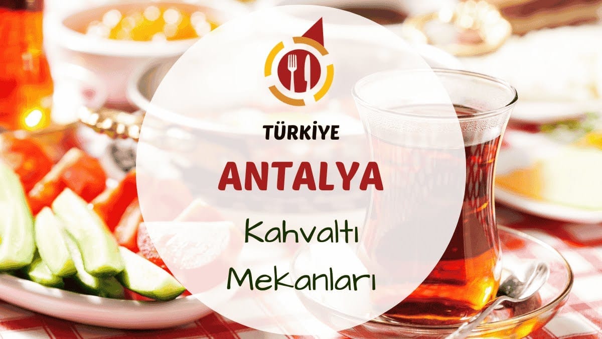 Antalya kahvaltı mekanlarını gösteren deniz manzaralı ya da portakal ağaçları arasında kurulmuş serpme kahvaltı masası görseli