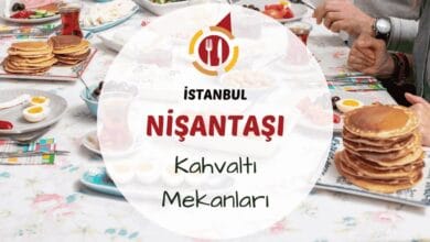 İstanbul Nişantaşı ve Harbiye çevresindeki en iyi kahvaltı mekanları için gezi rehberi.