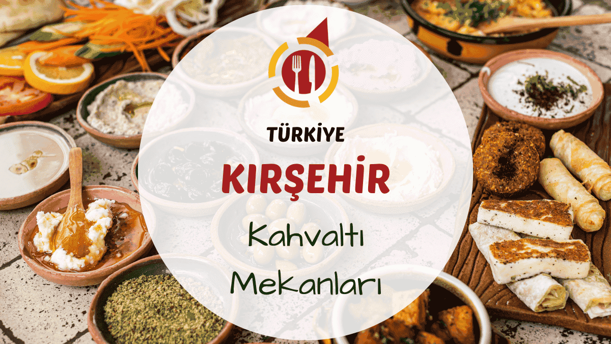 Kırşehir'de serpme kahvaltı tabağı ve taze demlenmiş çay görseli