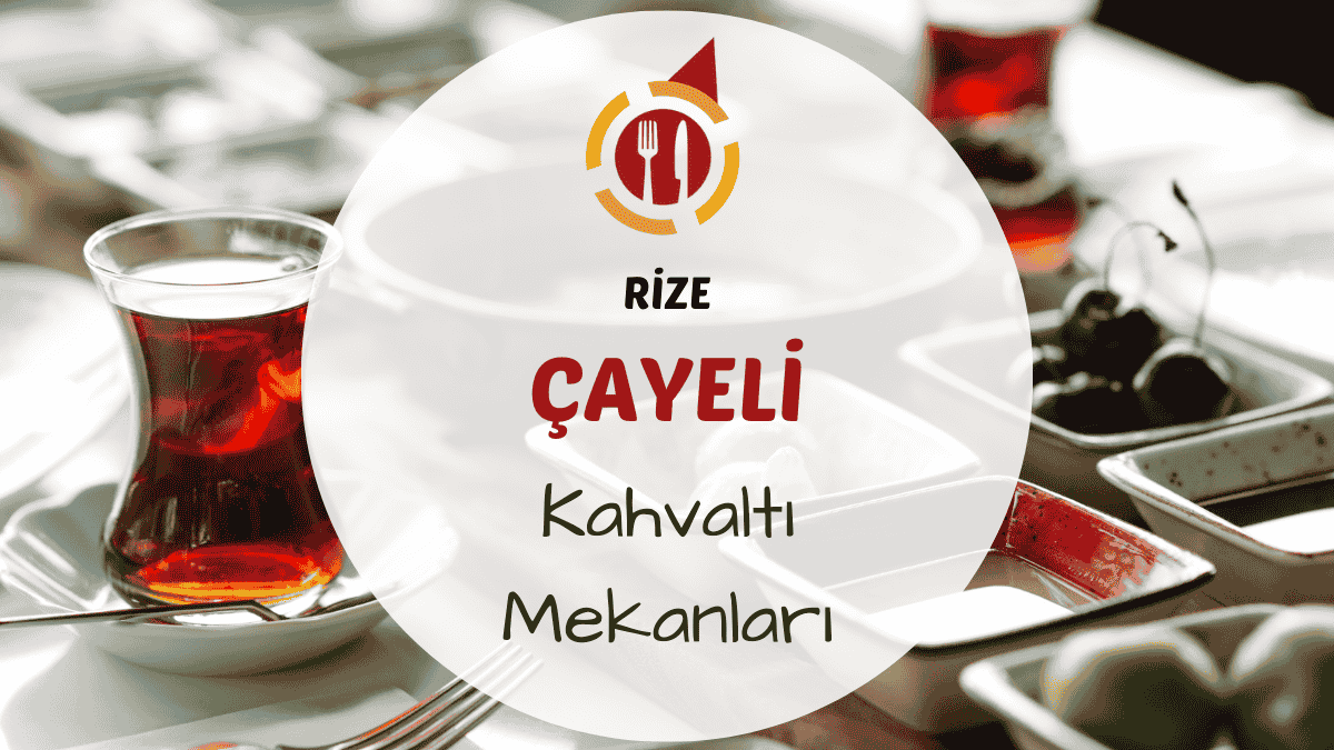 Çayeli'nde yeşillikler arasında serpme kahvaltı sofrası ve demli çay bardağı