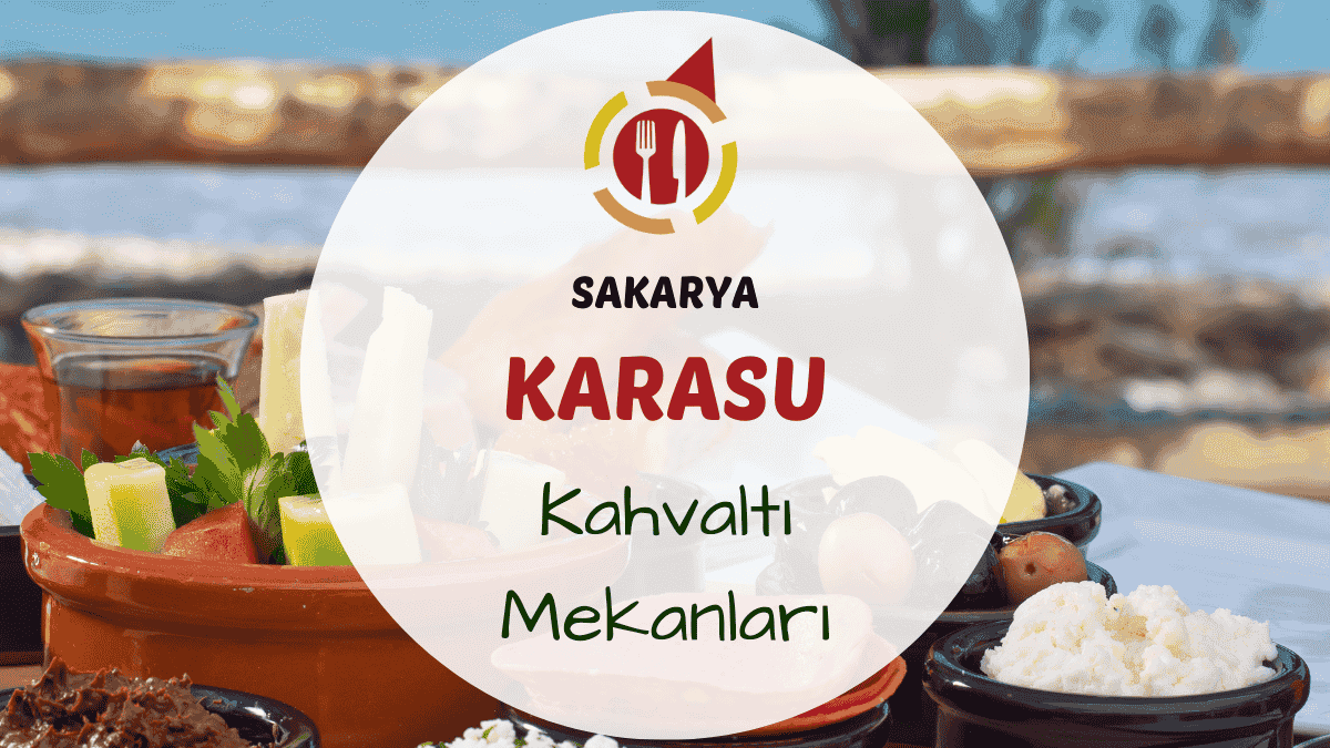 Karasu'da nehir kenarında serpme kahvaltı tabağı ve çay bardakları