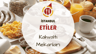 İstanbul Etiler ve Beşiktaş çevresindeki en iyi kahvaltı mekanları için gezi rehberi.