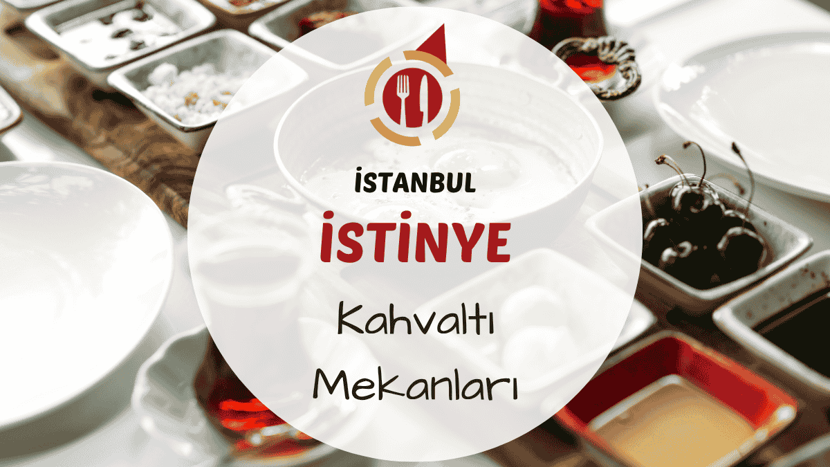 İstanbul İstinye, İstinye Park ve Boğaz çevresindeki en iyi kahvaltı mekanları.