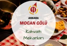 Mogan Gölü kahvaltı mekanları ve ankara gölbaşı kahvaltı.