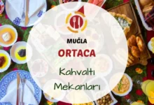 Ortaca kahvaltı yerleri ve dalyan köy kahvaltısı.